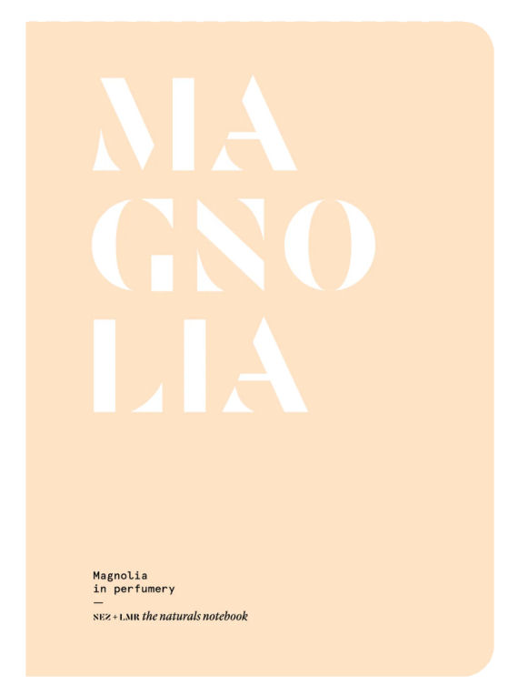 NEZ and LMR - Magnolia - The Naturals Notebook