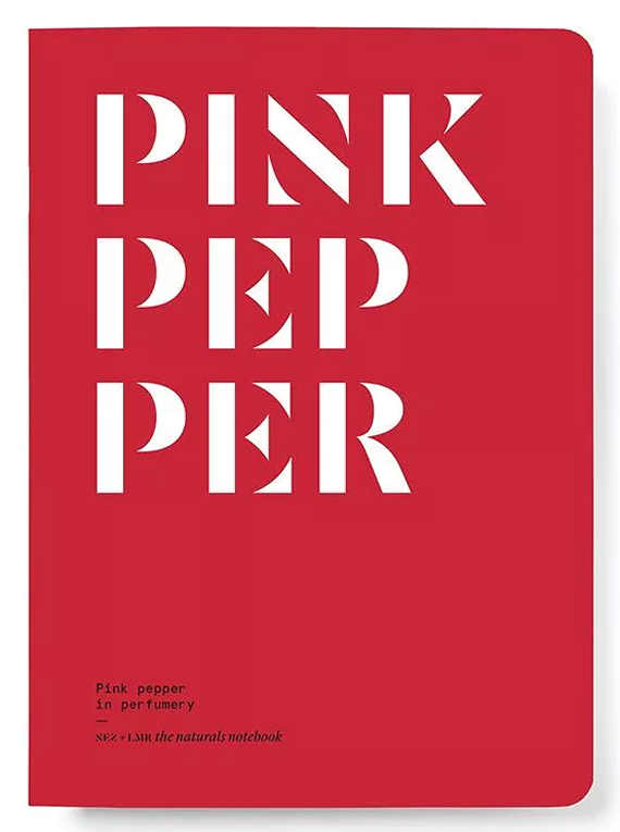 NEZ and LMR - Pink Pepper - The Naturals Notebook