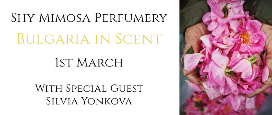 Bulgaria in Scent and Meet The Perfumer